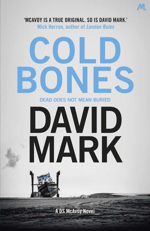 Book cover of Cold Bones: The 8th DS McAvoy Novel (DS McAvoy #8)