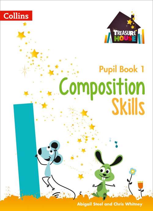 Book cover of Composition Skills Pupil Book 1 (Treasure House) (PDF)
