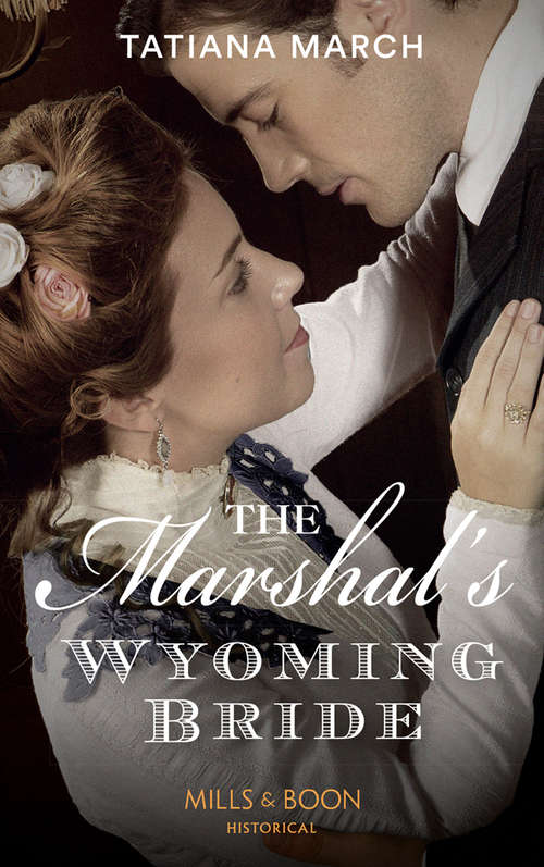 Book cover of The Marshal's Wyoming Bride: The Marshal's Wyoming Bride The Governess's Convenient Marriage Forbidden To The Gladiator (ePub edition) (Mills And Boon Historical Ser.)