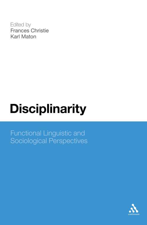 Book cover of Disciplinarity: Functional Linguistics And Sociological Perspectives