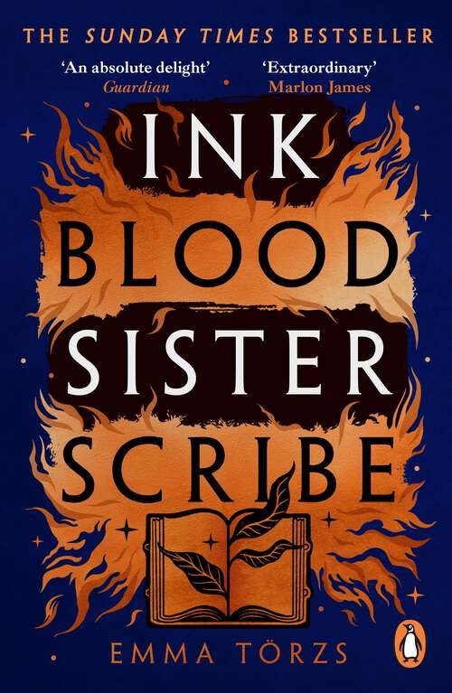 Book cover of Ink Blood Sister Scribe: The Sunday Times bestselling edge-of-your-seat fantasy thriller