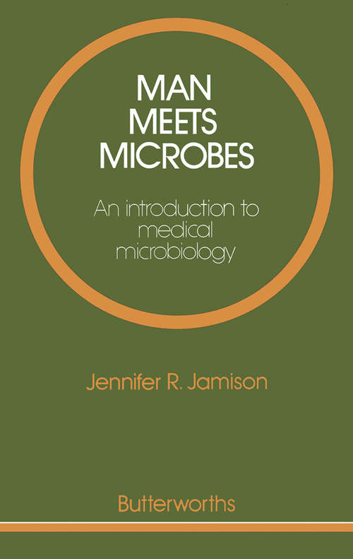 Book cover of Man Meets Microbes: An Introduction to Medical Microbiology