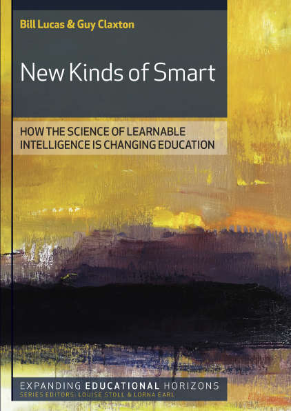 Book cover of New Kinds of Smart: Teaching Young People To Be Intelligent For Today's World (UK Higher Education OUP  Humanities & Social Sciences Education OUP)