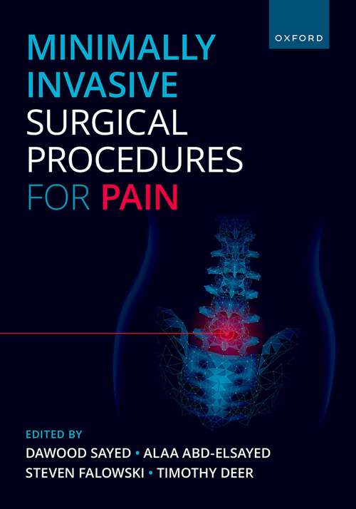 Book cover of Minimally Invasive Surgical Procedures for Pain