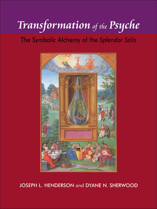 Book cover of Transformation of the Psyche: The Symbolic Alchemy of the Splendor Solis