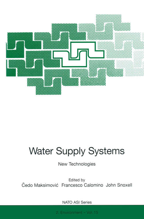 Book cover of Water Supply Systems: New Technologies (1996) (Nato Science Partnership Subseries: 2 #15)