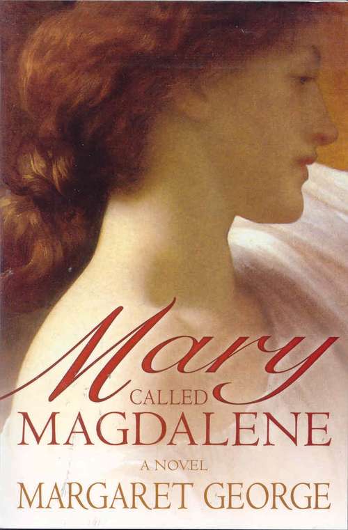 Book cover of Mary, Called Magdalene: A Novel