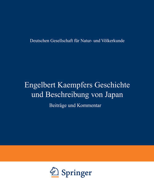 Book cover of Engelbert Kaempfers Geschichte und Beschreibung von Japan: Beiträge und Kommentar (1980)