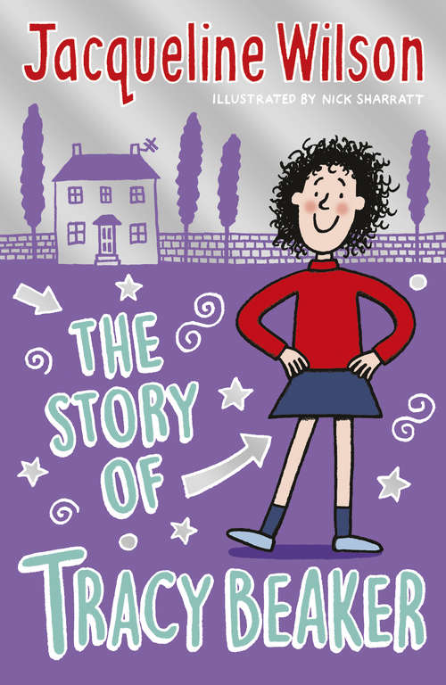 Book cover of The Story of Tracy Beaker (Tracy Beaker #1)