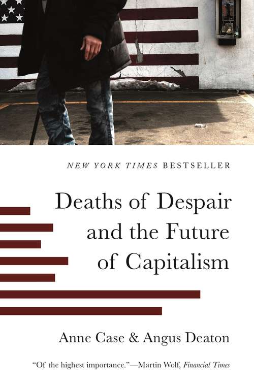 Book cover of Deaths of Despair and the Future of Capitalism