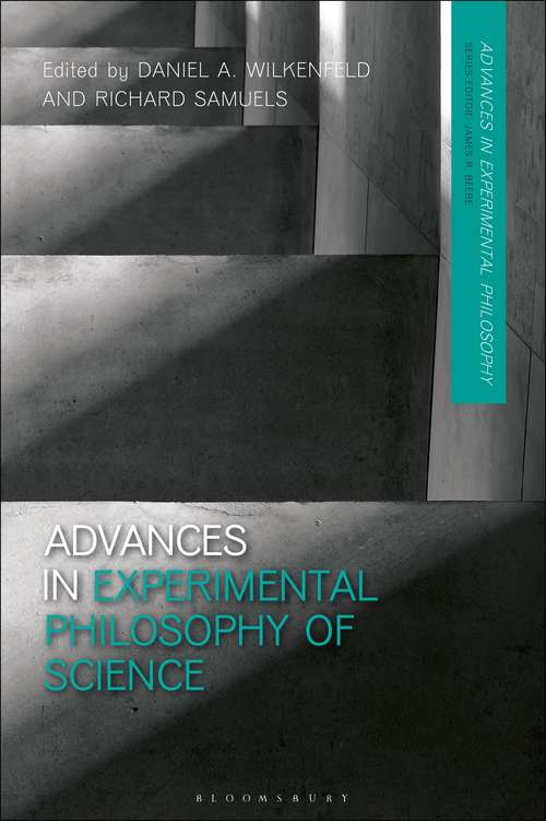 Book cover of Advances in Experimental Philosophy of Science (Advances in Experimental Philosophy)
