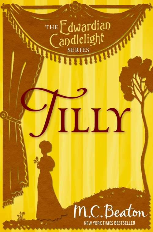Book cover of Tilly: Edwardian Candlelight 4 (Edwardian Candlelight #4)