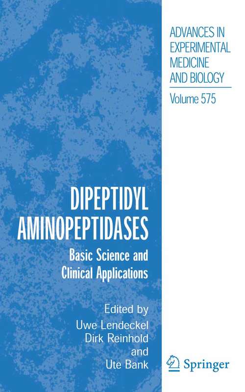 Book cover of Dipeptidyl Aminopeptidases: Basic Science and Clinical Applications (2006)