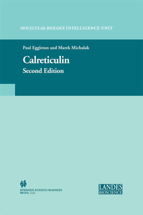 Book cover of Calreticulin (2nd ed. 2003) (Molecular Biology Intelligence Unit)