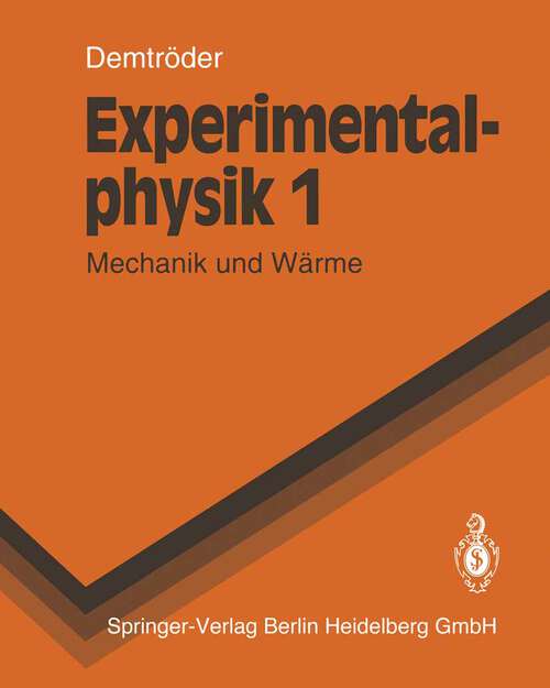 Book cover of Experimentalphysik: Mechanik und Wärme (1994) (Springer-Lehrbuch)