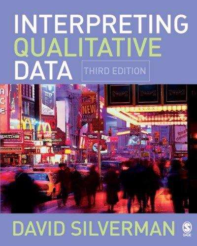 Book cover of Interpreting Qualitative Data: Methods For Analyzing Talk, Text And Interaction (PDF)