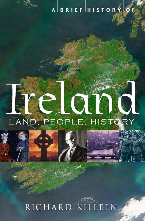 Book cover of A Brief History of Ireland (Brief Histories)