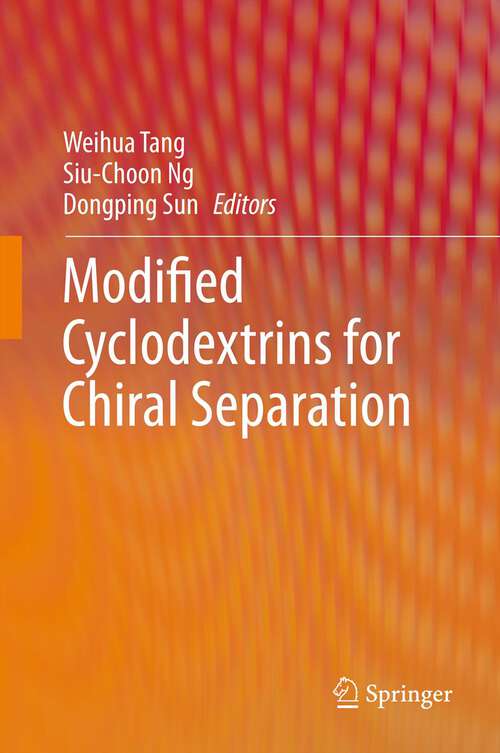 Book cover of Modified Cyclodextrins for Chiral Separation (2013)