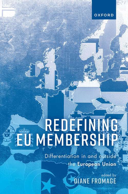 Book cover of Redefining EU Membership: Differentiation In and Outside the European Union