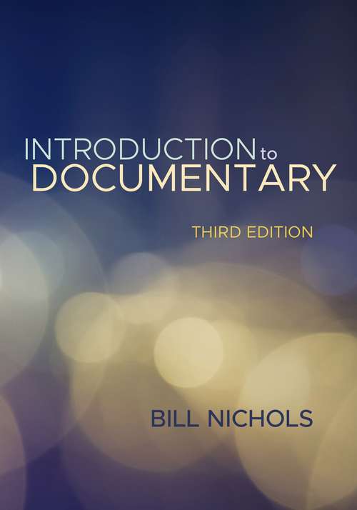 Book cover of Introduction To Documentary (Third Edition) (PDF)