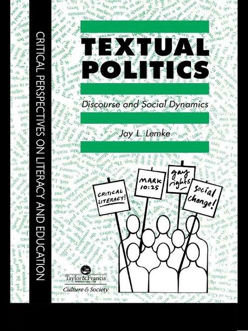 Book cover of Textual Politics: Discourse And Social Dynamics