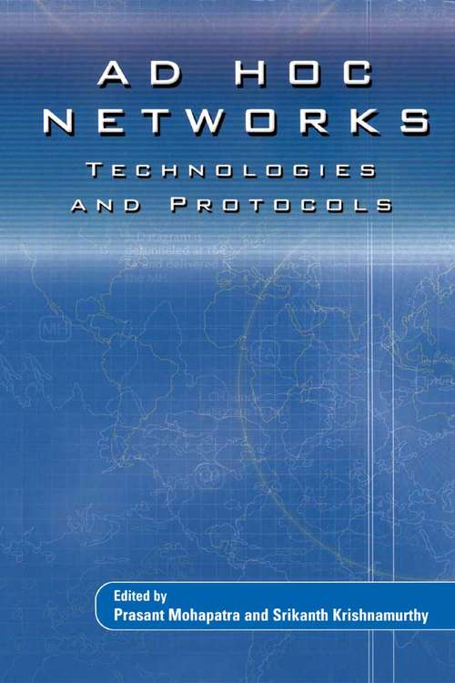 Book cover of AD HOC NETWORKS: Technologies and Protocols (2005)