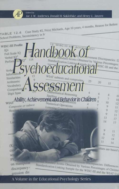 Book cover of Handbook of Psychoeducational Assessment: A Practical Handbook A Volume in the EDUCATIONAL PSYCHOLOGY Series (Educational Psychology: Volume .)