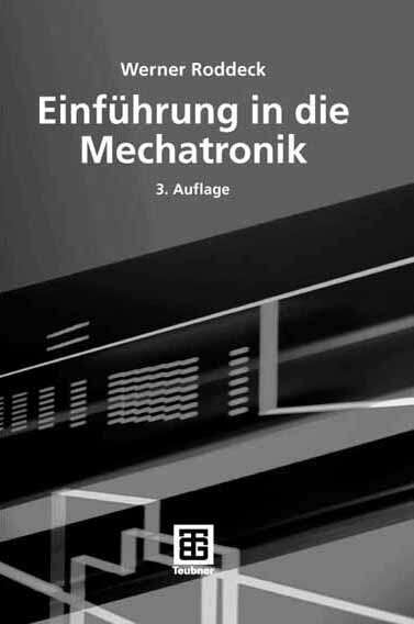Book cover of Einführung in die Mechatronik (3. Aufl. 2006)