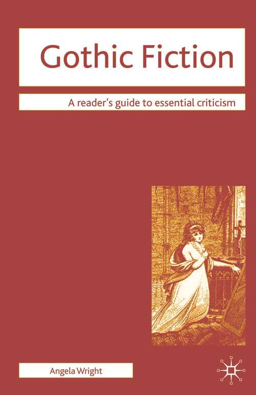 Book cover of Gothic Fiction (Readers' Guides to Essential Criticism)