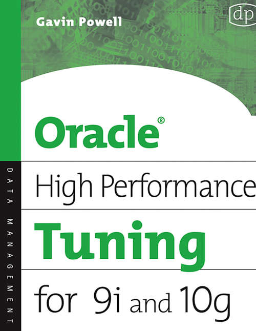 Book cover of Oracle High Performance Tuning for 9i and 10g