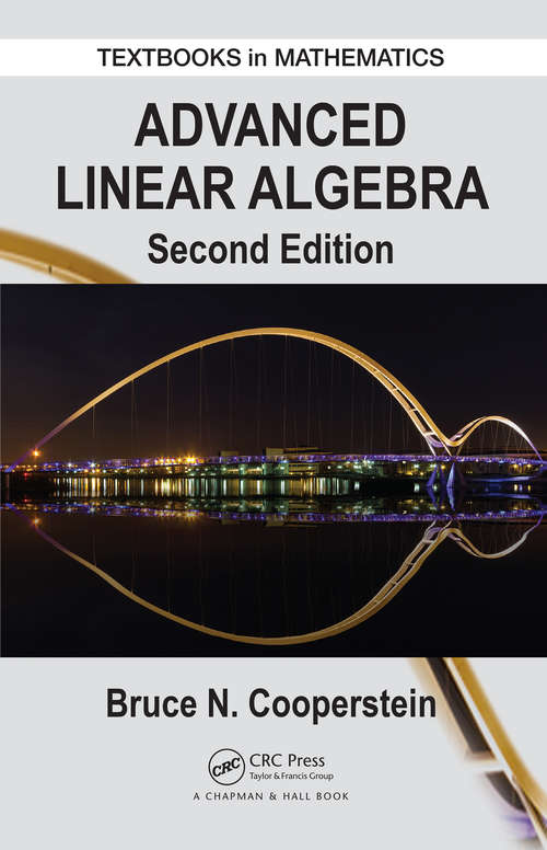 Book cover of Advanced Linear Algebra (Textbooks in Mathematics)