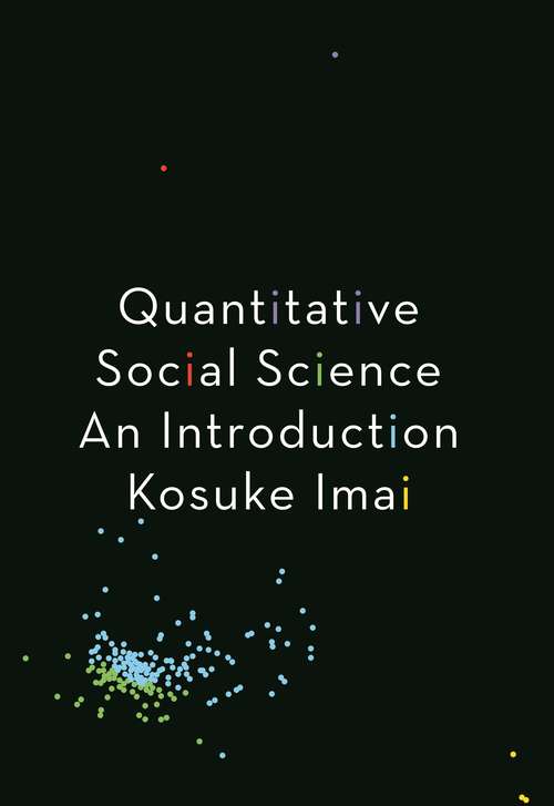 Book cover of Quantitative Social Science: An Introduction