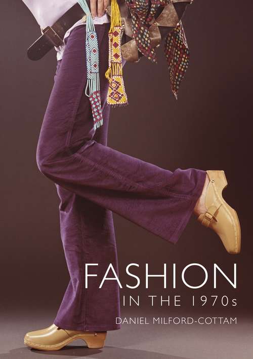 Book cover of Fashion in the 1970s (Shire Library)