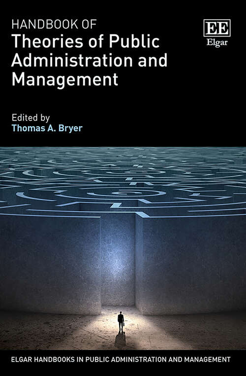 Book cover of Handbook of Theories of Public Administration and Management (Elgar Handbooks in Public Administration and Management)