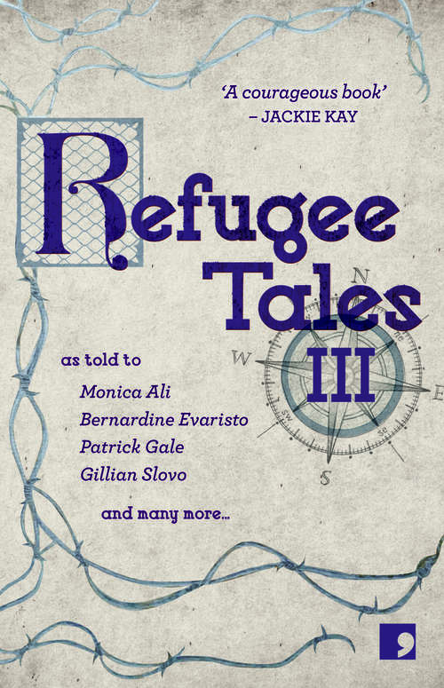Book cover of Refugee Tales: Volume III (Refugee Tales)