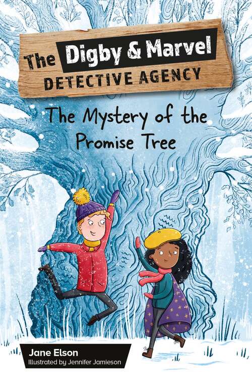 Book cover of Reading Planet KS2: The Digby and Marvel Detective Agency: The Mystery of the Promise Tree - Earth/Grey (Rising Stars Reading Planet)