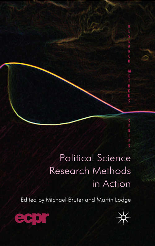 Book cover of Political Science Research Methods in Action (2013) (ECPR Research Methods)