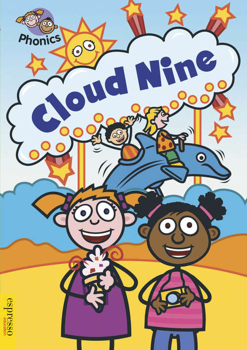 Book cover of L5: Cloud Nine: Cloud Nine (Espresso: Phonics #11)