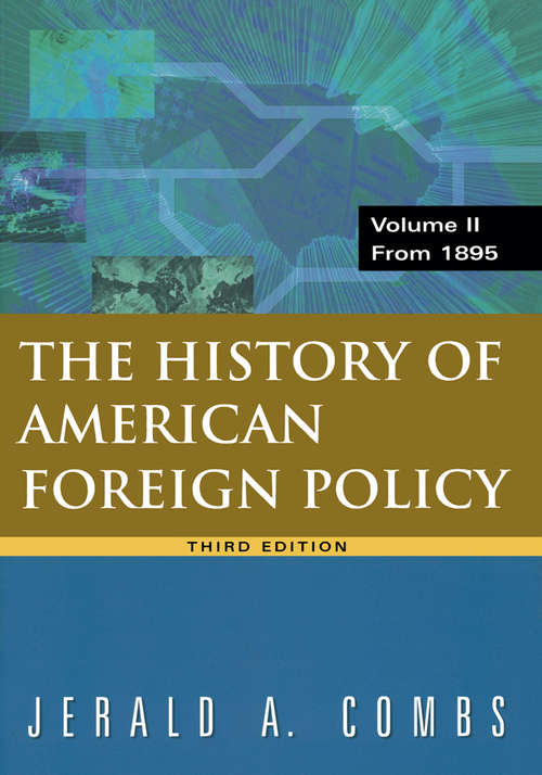 Book cover of History of American Foreign Policy, Volume 2: From 1895 (3)