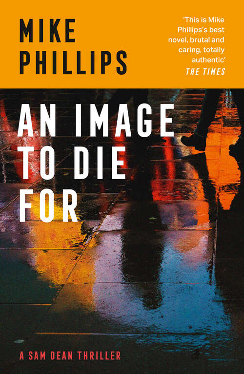 Book cover of An Image to Die For (Sam Dean Thriller #4)