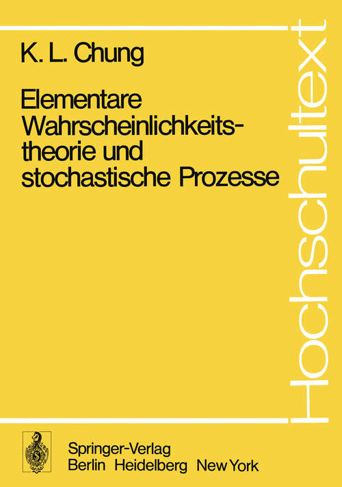 Book cover of Elementare Wahrscheinlichkeitstheorie und stochastische Prozesse (1978) (Hochschultext)