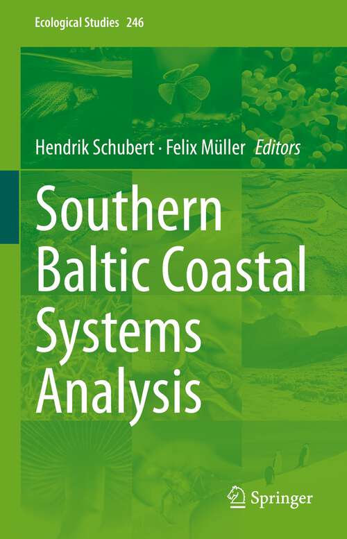 Book cover of Southern Baltic Coastal Systems Analysis (1st ed. 2023) (Ecological Studies #246)