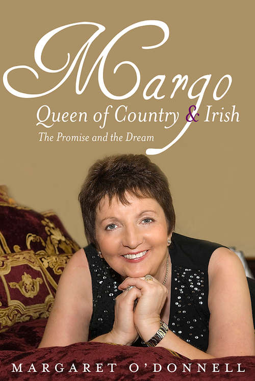 Book cover of Margo: The Promise and the Dream