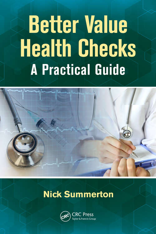 Book cover of Better Value Health Checks: A Practical Guide