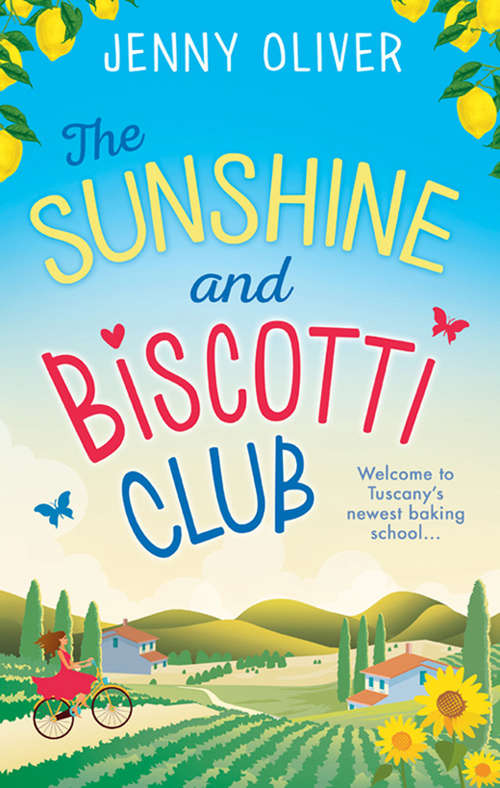 Book cover of The Sunshine and Biscotti Club: The Perfect Summer Read For Your Next Holiday (ePub edition) (Harlequin Audio Ser.)