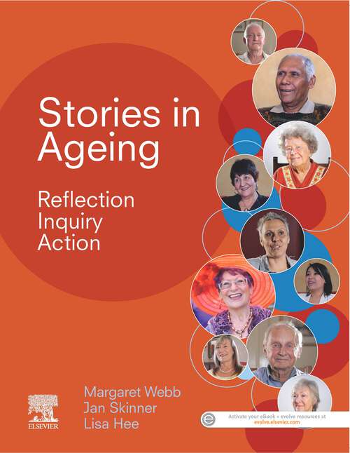 Book cover of Stories in Ageing: Reflection, Inquiry, Action