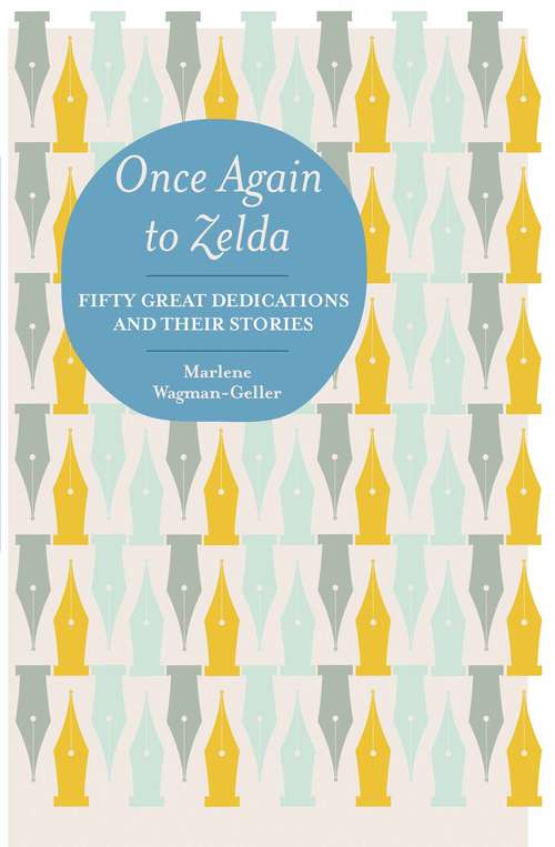 Book cover of Once Again to Zelda: Fifty Great Dedications and Their Stories