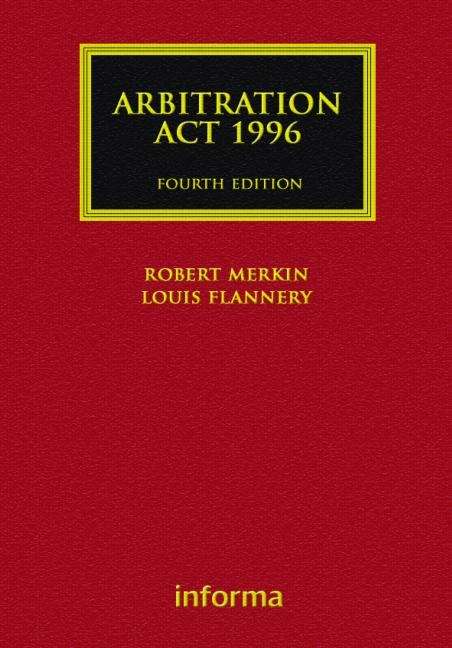 Book cover of Arbitration Act 1996 (Lloyd's Arbitration Law Library (PDF))