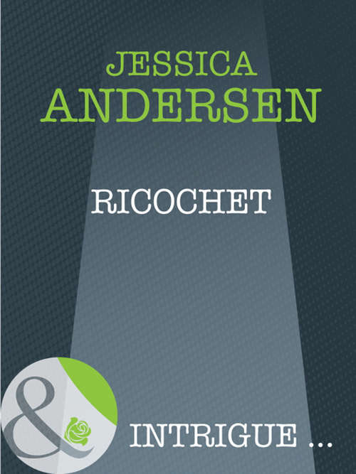 Book cover of Ricochet (ePub First edition) (Bear Claw Creek Crime Lab #1)