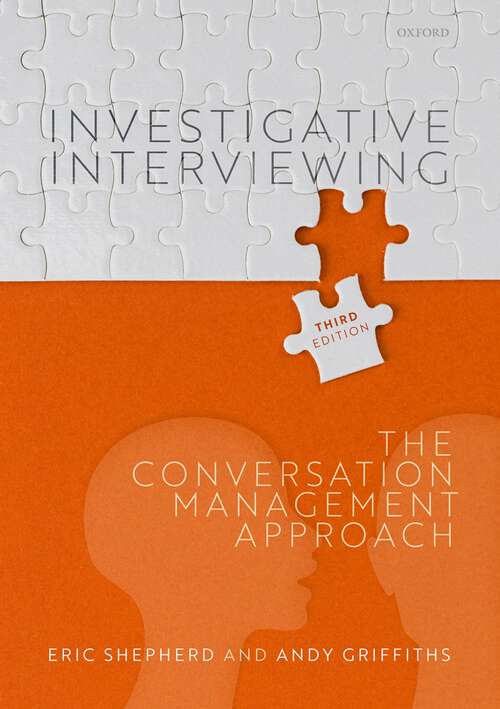 Book cover of Investigative Interviewing: The Conversation Management Approach